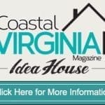 Coastal Virginia Idea House - Click for more information