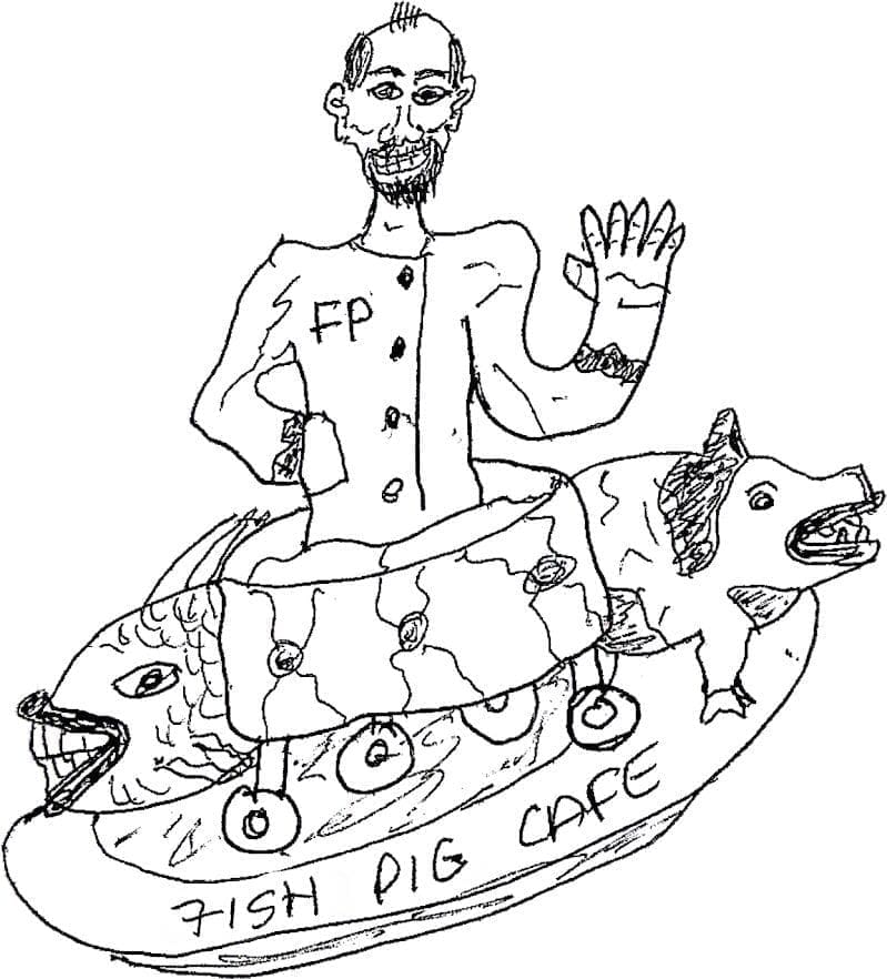 Pen sketch of a waving chef riding a fish-pig hybrid labeled "FISH PIG CAFE," with "FP" on his jacket.